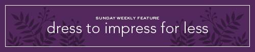 Dress to Impress for Less