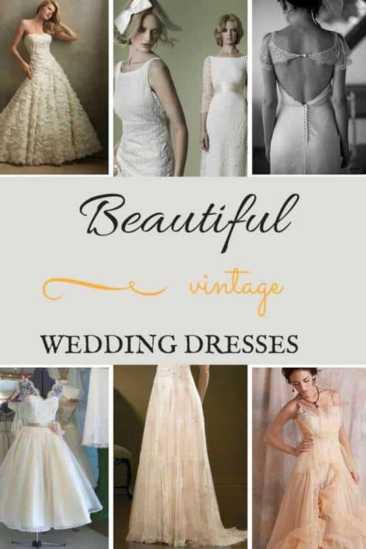 Beautiful Vintage Wedding Dresses