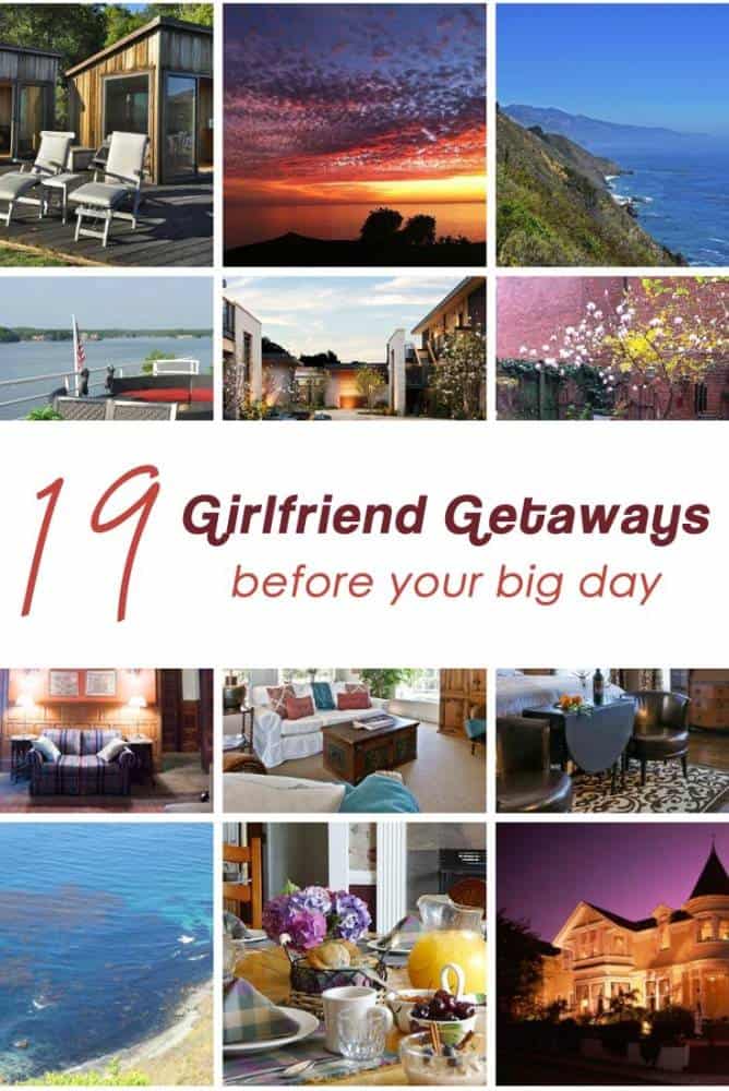19 Girlfriends Getaways Before Your Big Day Inspired Bride