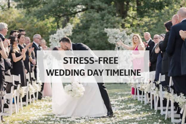 Wedding Timeline That Keeps the Day Stress-Free 6 Wedding Timeline That Keeps the Day Stress-Free 5