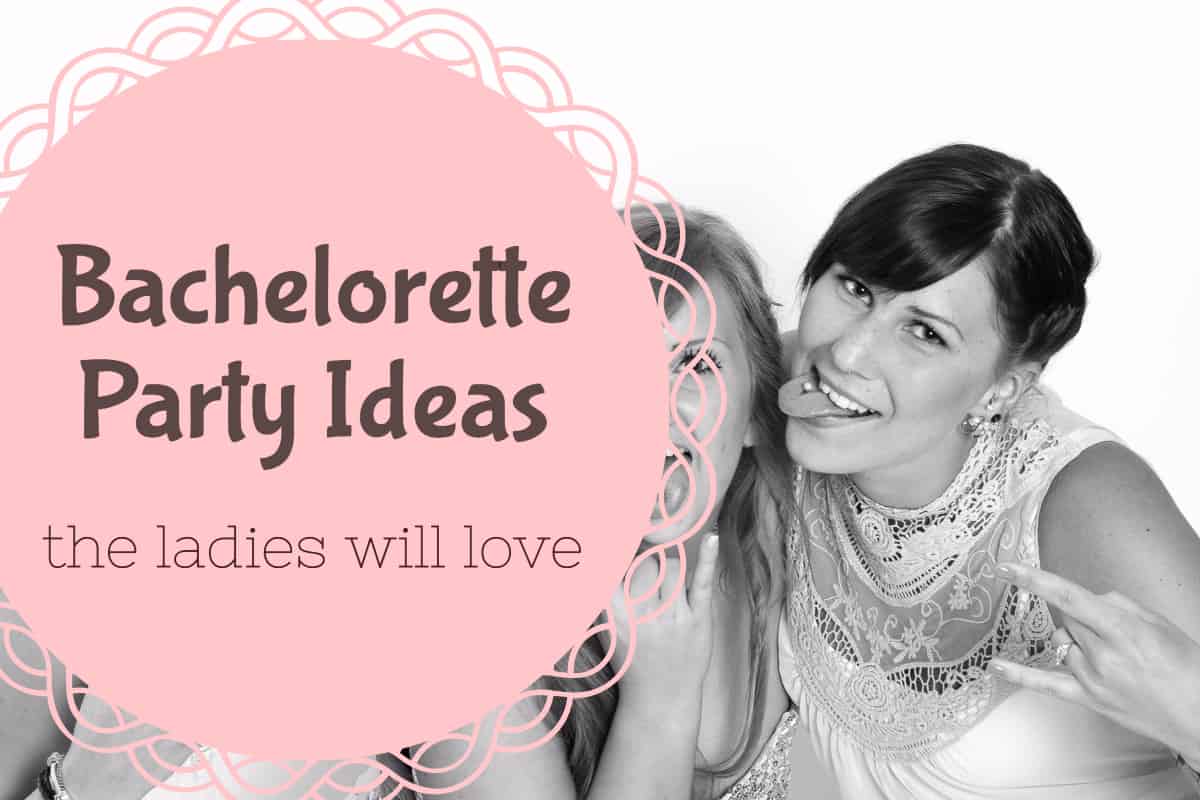 New Bachelorette Party Ideas the Ladies Will Love 10