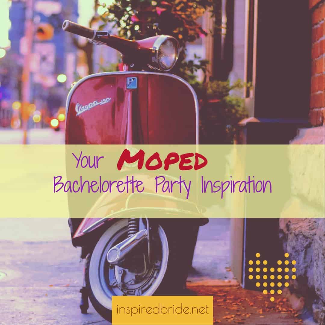 Your Moped Bachelorette Party Inspiration 135