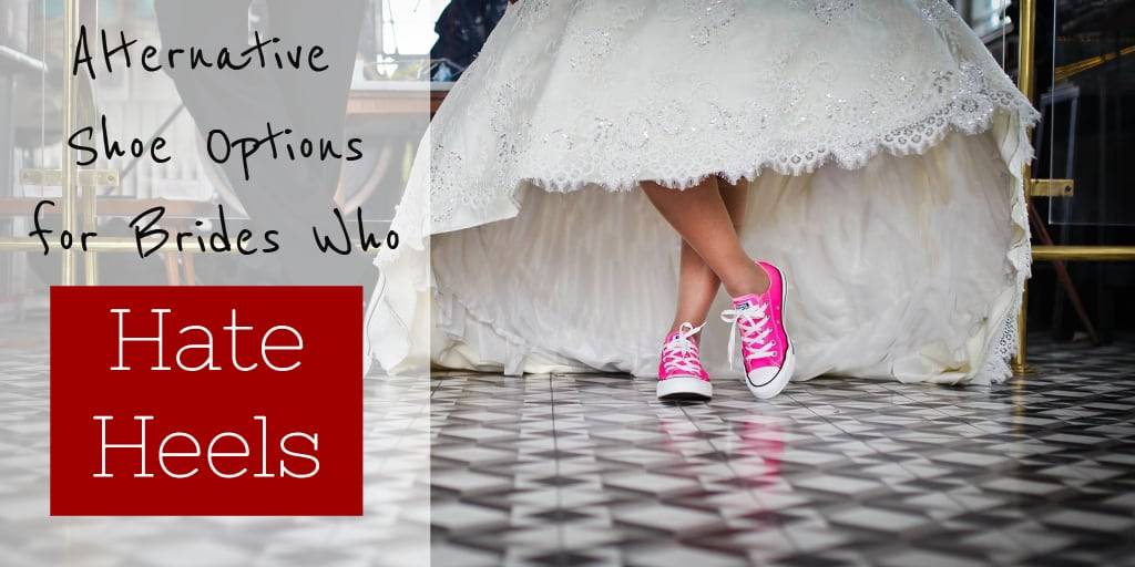 Alternative Shoe Options for Brides Who Hate Heels - The Inspired Bride