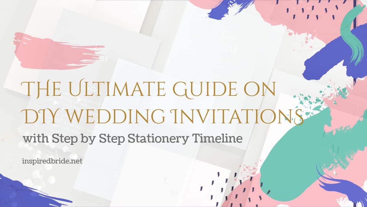 The Ultimate Guide on DIY Wedding Invitations - Step by Step Stationery Timeline 45