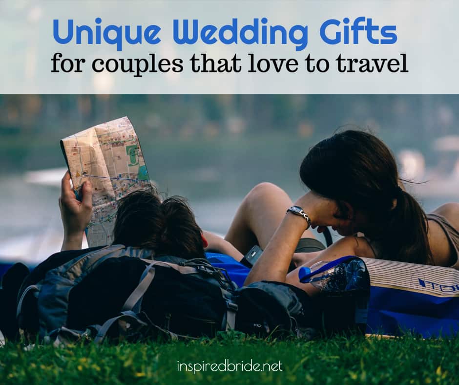 Unique Wedding Gifts for Couples that Love to Travel 11