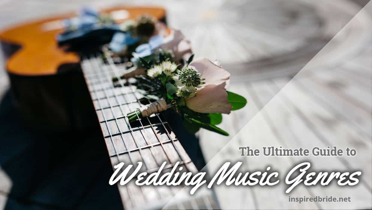 The Ultimate Guide to Wedding Music Genres 96