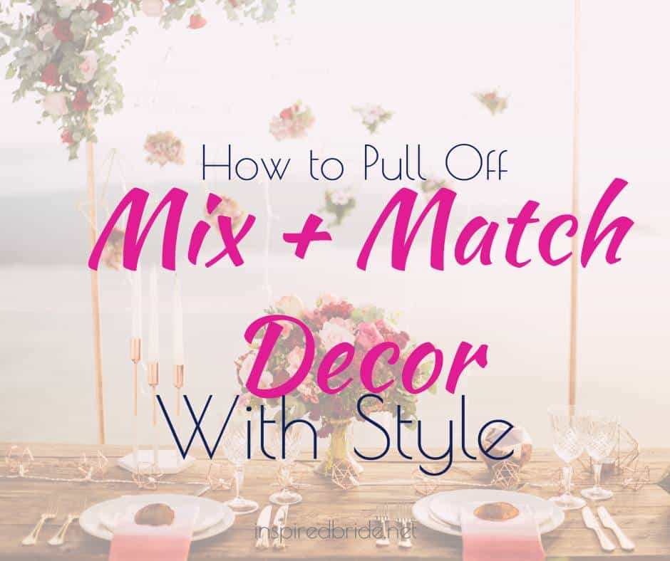 How To Pull Off Mix and Match Decor With Style 131