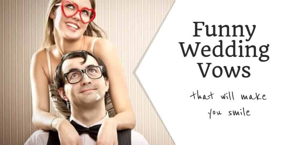 Funny Wedding Vows - The Inspired Bride