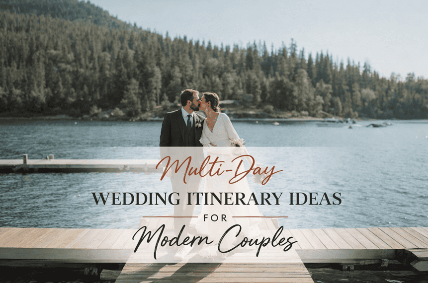 Multi-Day Wedding Itinerary Ideas for Modern Couples