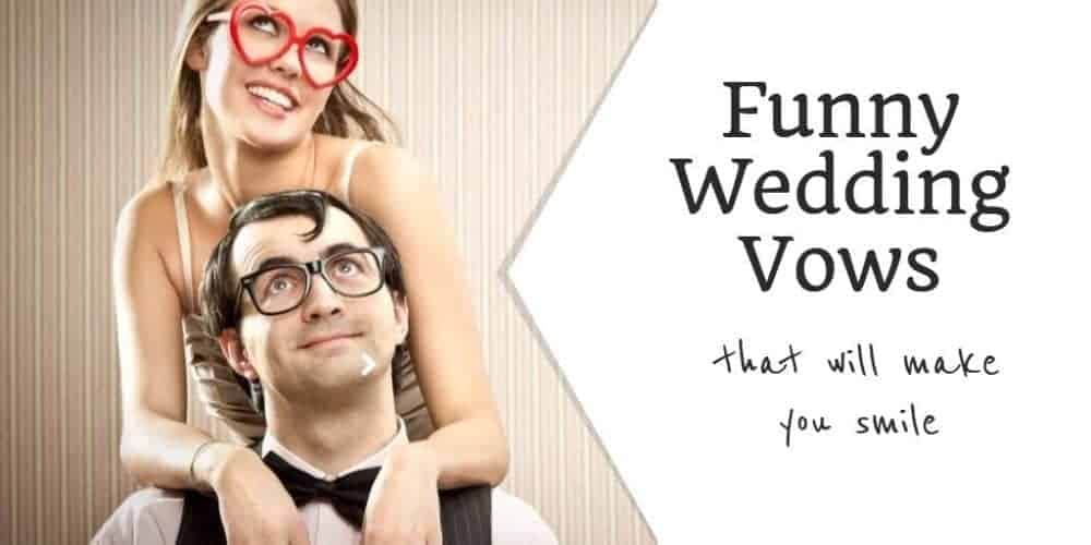 Funny wedding vows