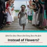 What Can Your Flower Girl Hold While Going Down The Aisle Instead Of Flowers? 1