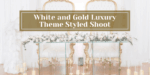 White and gold wedding